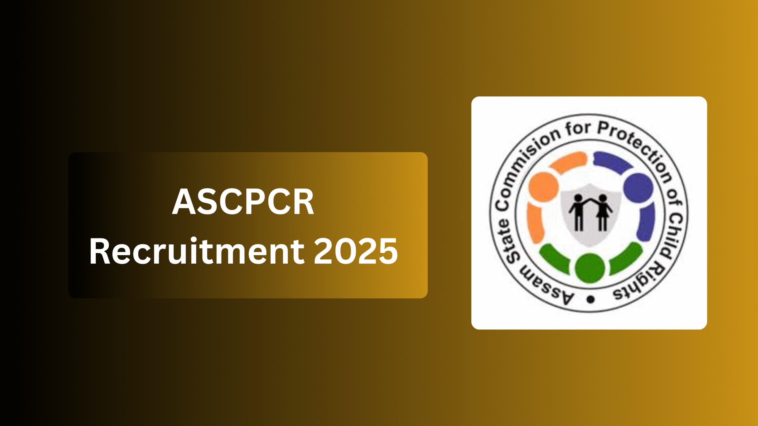 ASCPCR Recruitment