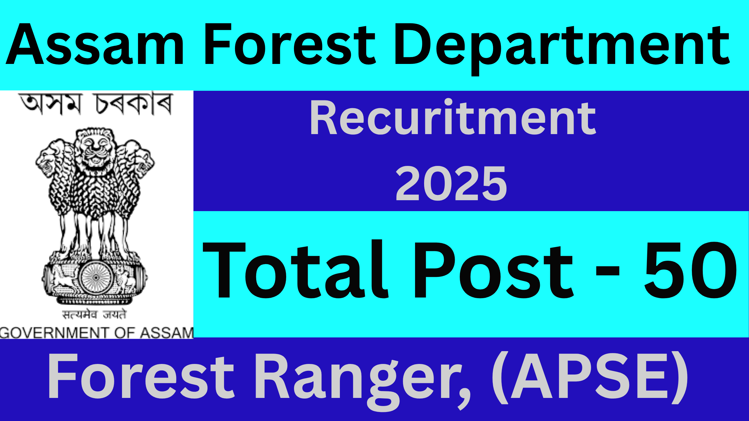 Assam Forest Department Recruitment 2025 (APSE)