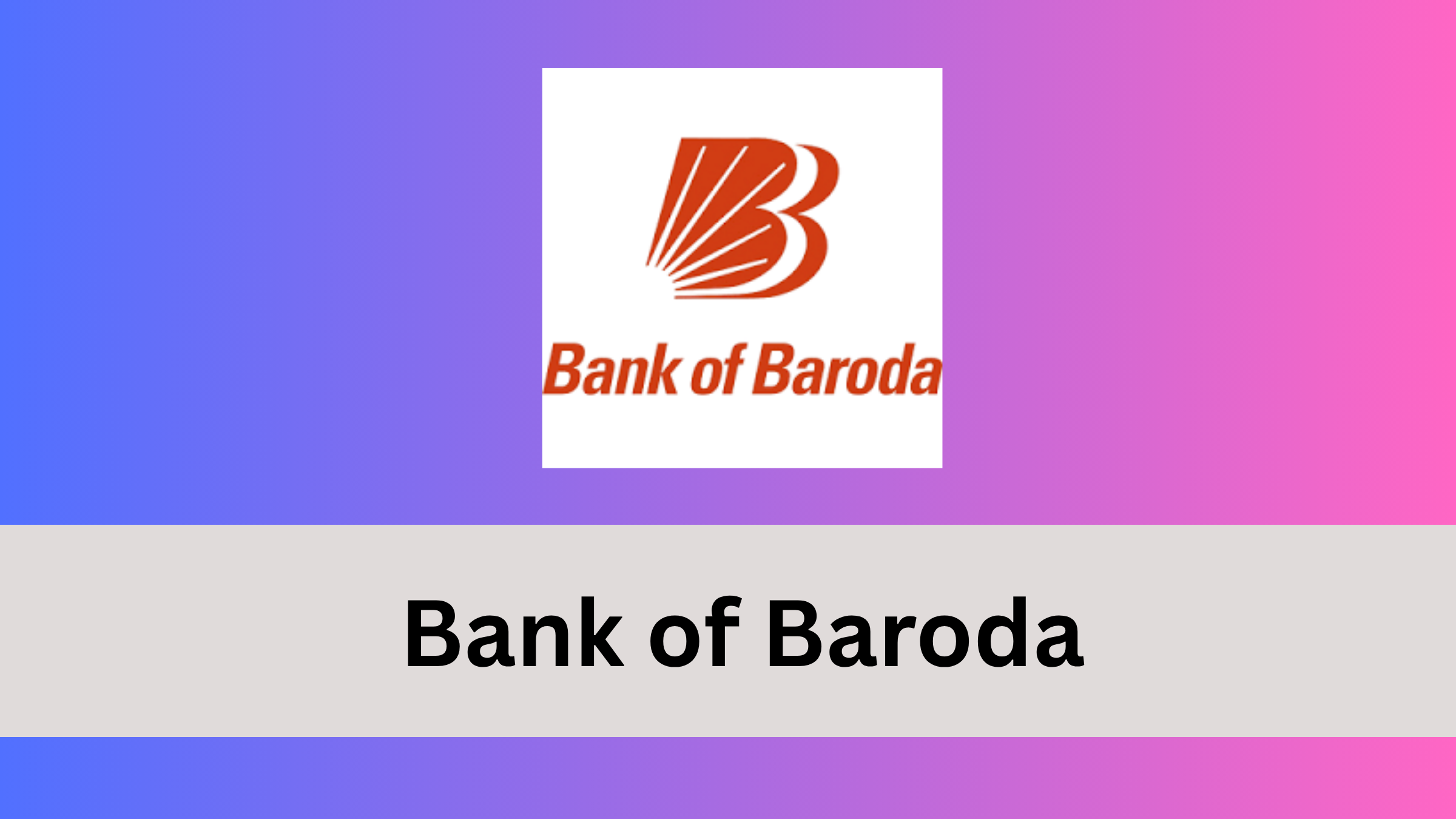 Bank of Baroda