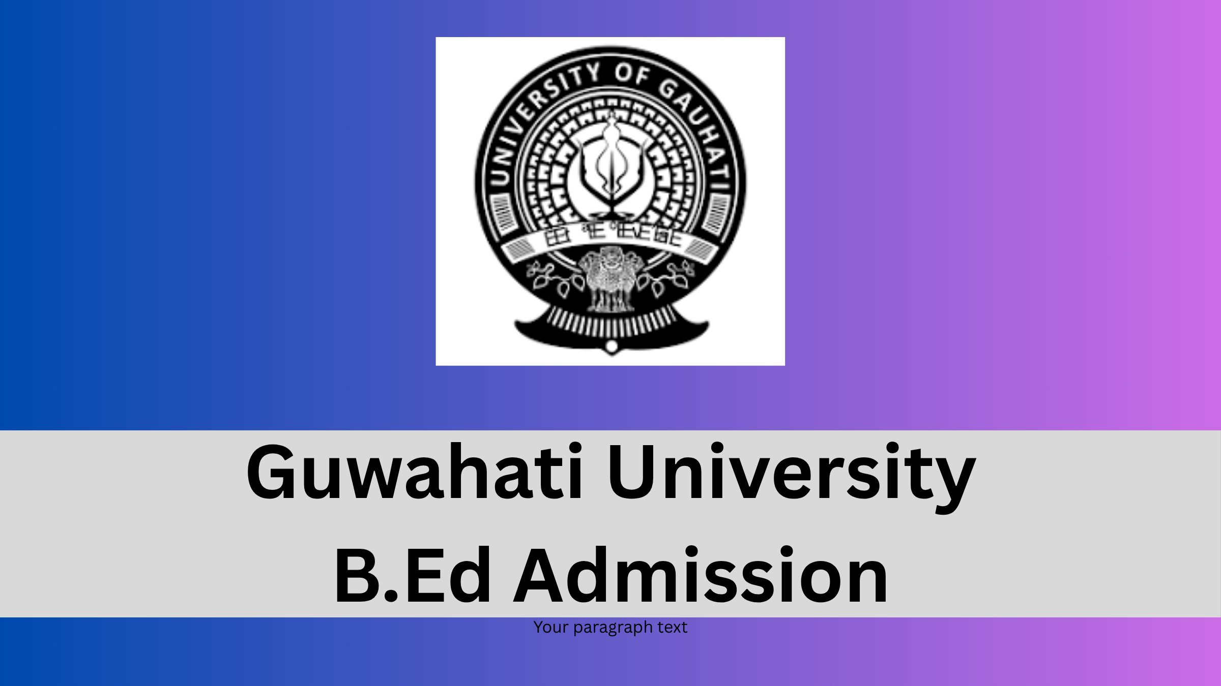 GU B.Ed Admission