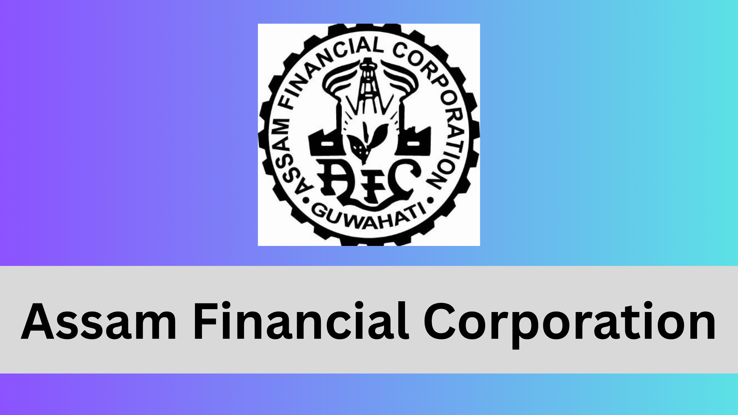 Assam Financial Corporation